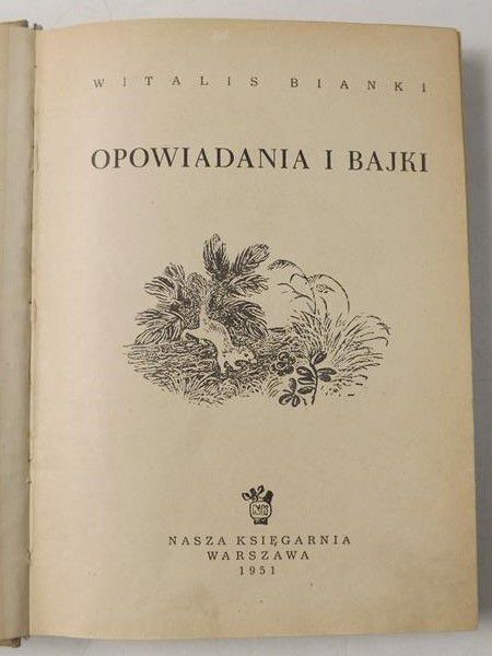 Bianki Witalis - Opowiadania i bajki
