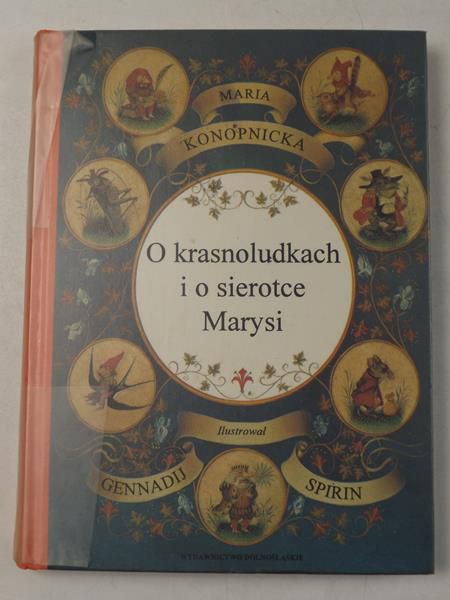 O krasnoludkach i o sierotce Marysi
