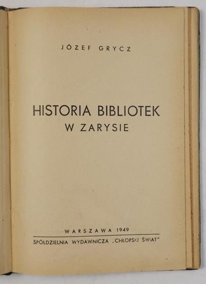 Historia bibliotek w zarysie, 1949 r.