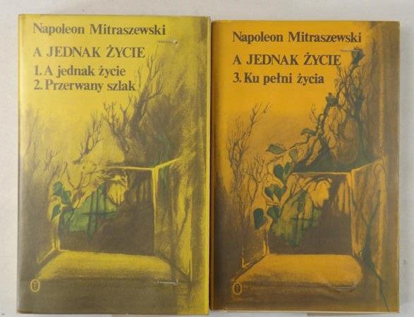 Mitraszewski Napoleon - A jednak życie, 2 tomy