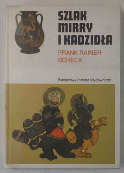 Rainer - Szlak mirry i kadzidła