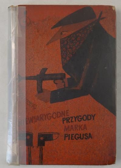 Niewiarygodne przygody Marka Piegusa