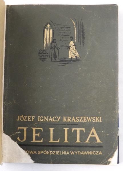 Kraszewski Józef Ignacy - Jelita
