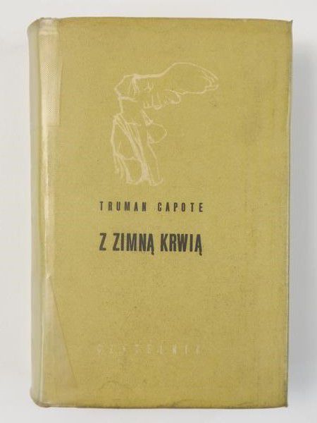 Capote Truman - Z zimną krwią