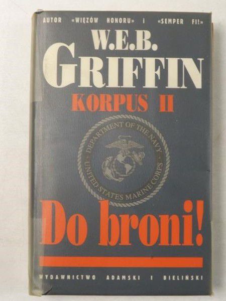Griffin W.E.B - Do broni! Korpus II