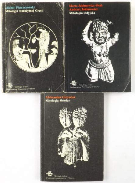 Gieysztor A., Jakimowicz A.,   - Mitologia: Słowian, indyjska, starożytnej Grecji
