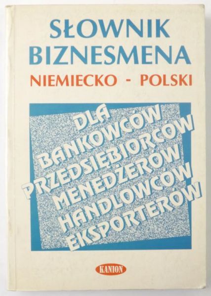 Słownik biznesmena niemiecko-polski