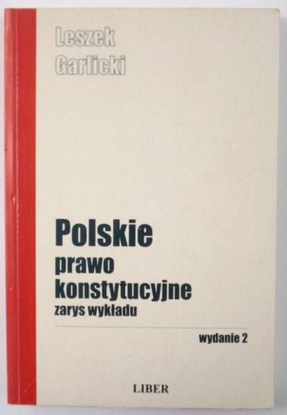 Polskie prawo konstytucyjne. Zarys wykładu