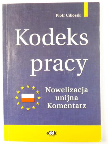 Ciborski Piotr - Kodeks pracy