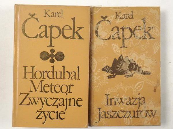 Capek Karel  - Inwazja jaszczurów / Hordubal / Meteor / Zwyczajne życie