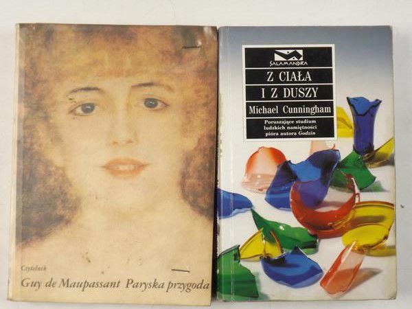 De Maupassant Guy, Cunningham Michael  - Paryska przygoda / Z ciała i z duszy