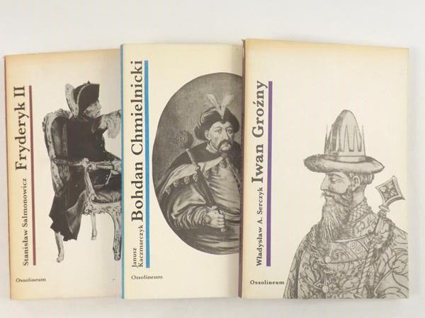 Fryderyk II  Bohdan Chmielnicki  Iwan Groźny