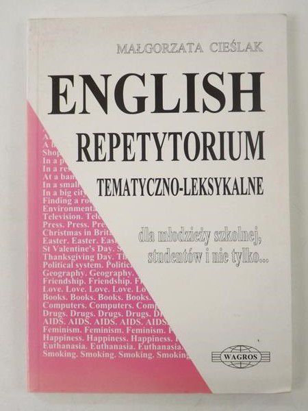 English. Repetytorium tematyczno - leksykalne