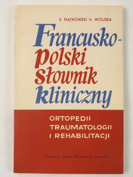 Francusko-polski słownik kliniczny