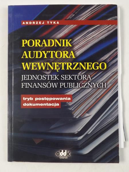 Poradnik audytora wewnętrznego jednostek sektora finansów publicznych