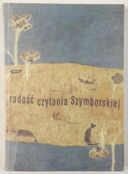 Radość czytania Szymborskiej