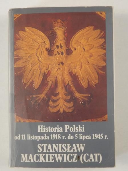 Historia Polski od 11 listopada 1918 r. do 15 lipca 1945 r.