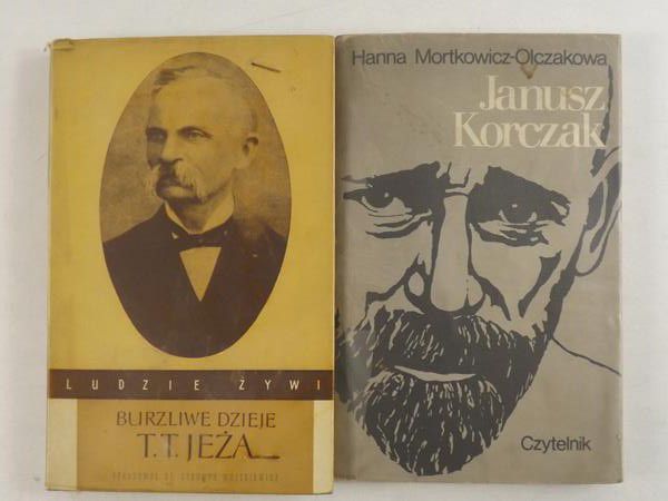 Mortkowicz-Olczakowa Hanna  - Burzliwe dzieje T.T. Jeża / Janusz Korczak
