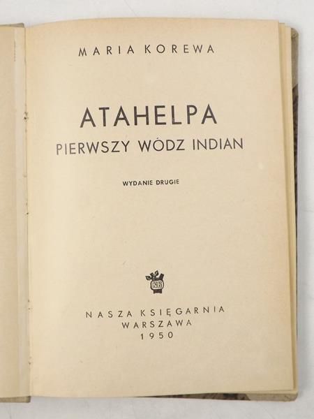Atahelpa: Pierwszy wódz Indian, 1950 r.