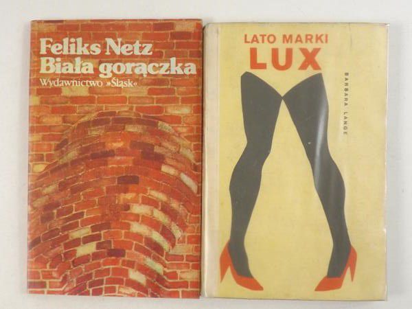 Lange B. / Netz Feliks - Lato marki lux / Biała gorączka
