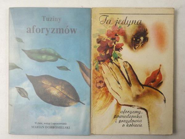 Dobrosielski Marian - Ta jedyna / Tuziny aforyzmów