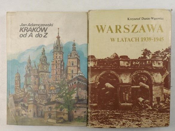 Dunin-Wąsowicz Krzysztof, Adamczewski Jan - Warszawa w latach 1939-1945 / Kraków od A do Z