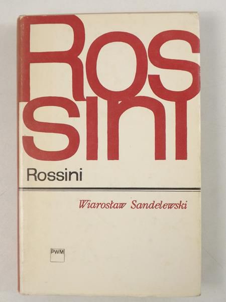 Sandelewski Wiarosław - Rossini