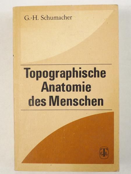Topographische Anatomie des Menschen