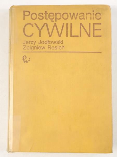 Jodłowski Jerzy, Resich Zbigniew - Postępowanie cywilne