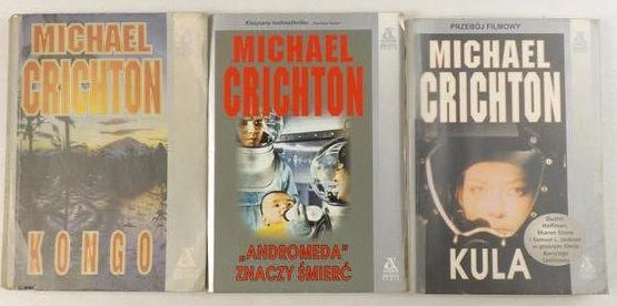 Crichton Michael - ,,Andromedia" znaczy śmierć / Kongo / Kula