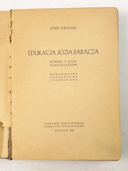 Bieniasz Józef - Edukacja Józia Barącza, 1947