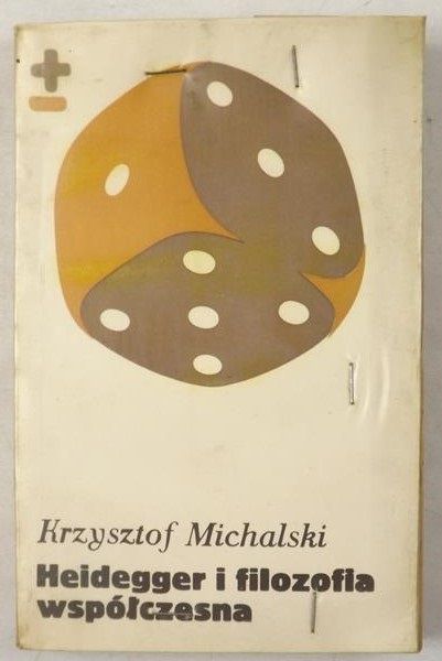 Michalski Krzysztof - Heidegger i filozofia współczesna, BMW