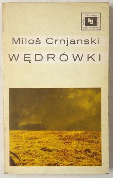 Crnjanski Milos - Wędrówki