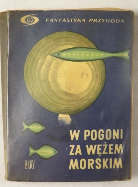 W pogoni za wężem morskim. Opowiadania fantystyczne
