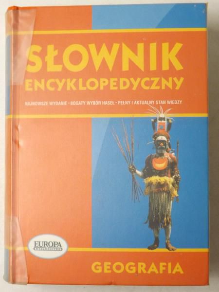 Głuch Wojciech (red.) - Słownik encyklopedyczny: Geografia