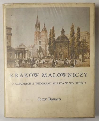 Kraków malowniczy
