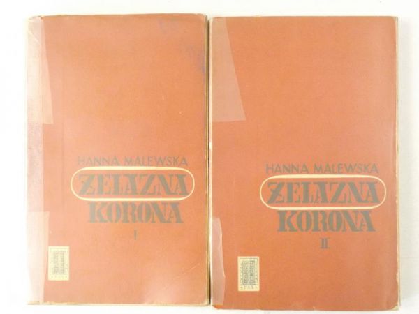 Żelazna korona, tomy I i II