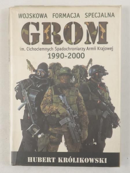 Wojskowa Formacja Specjalna GROM 1990-2000