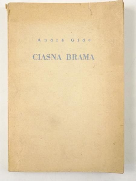 André - Ciasna brama