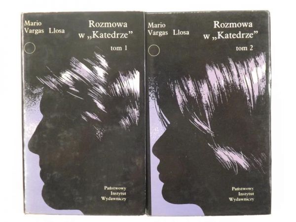 Rozmowa o ,,Katedrze", Tom I-II