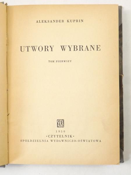 Utwory wybrane, tom I, 1950 r.
