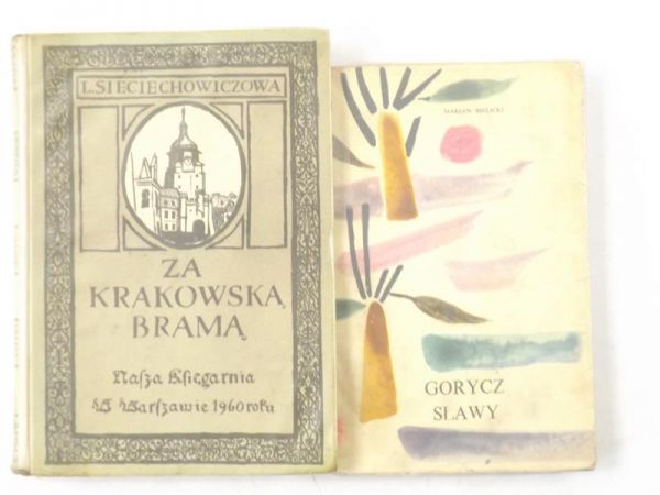 Za krakowską bramą  Gorycz sławy