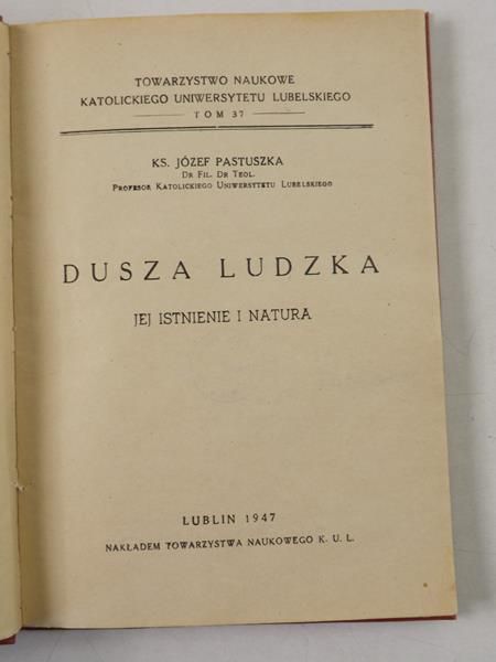 Dusza ludzka, 1947 r.