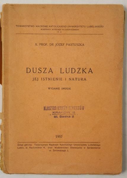 Dusza ludzka. Jej istnienie i natura