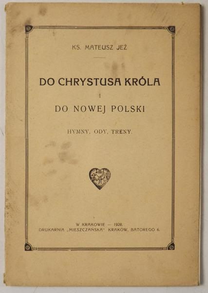 Do Chrystusa Króla i do Nowej Polski, 1928 r.