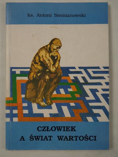 Człowiek a świat wartości