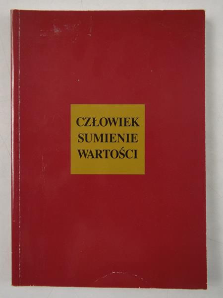 Nagórny Janusz (red.) - Człowiek sumienie wartości