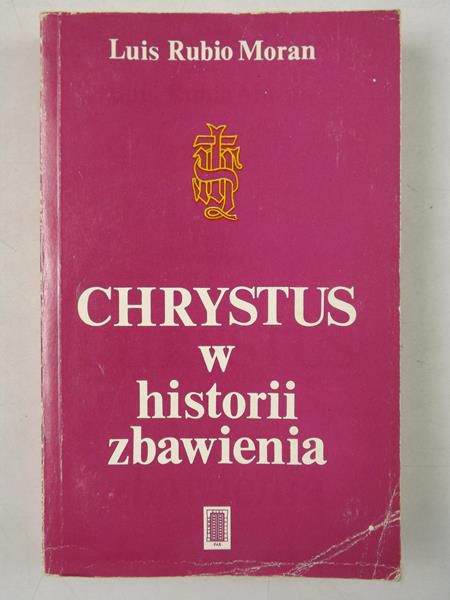Chrystus w historii zbawienia