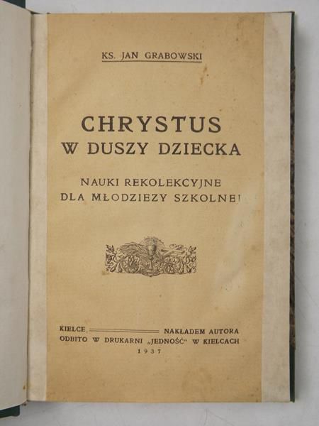 Chrystus w duszy dziecka, 1937  r.