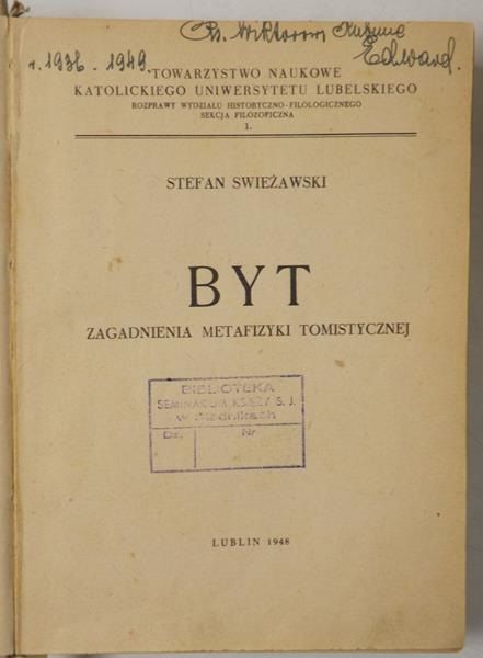 Swieżawski Stefan - Byt. Zagadnienia metafizyki tomistycznej, 1948 r.